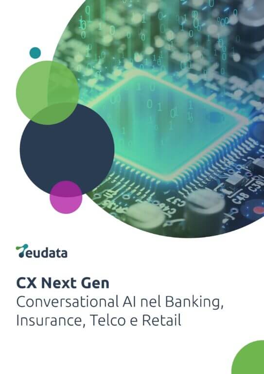 Conversational AI: i vantaggi per la customer experience nei settori Banking, Insurance, Telco e Retail