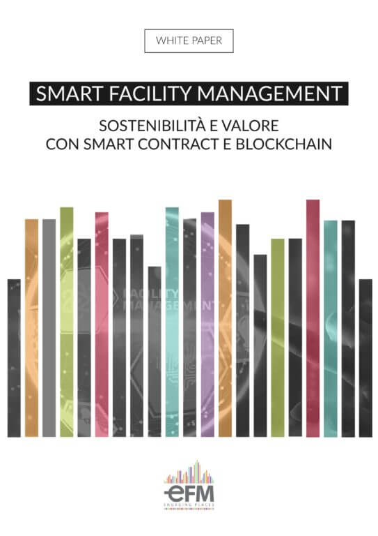 Smart facility management: più sostenibilità e valore con smart contract e blockchain