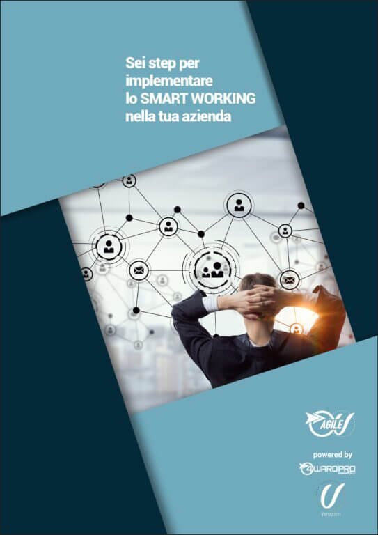 Smart working: 6 passi da seguire per implementare un modello di lavoro da remoto efficace