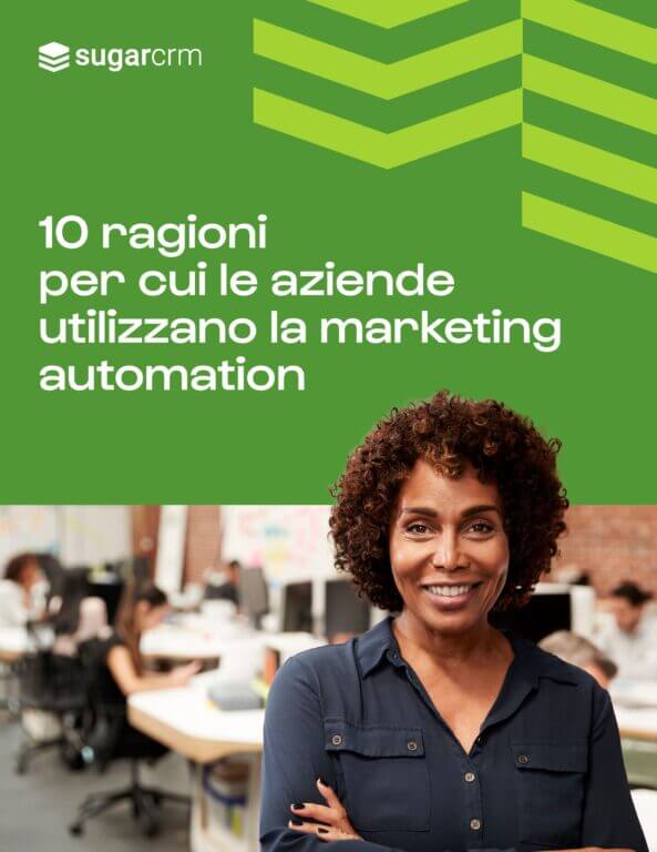 Marketing automation: 10 motivi concreti per cui conviene implementarla