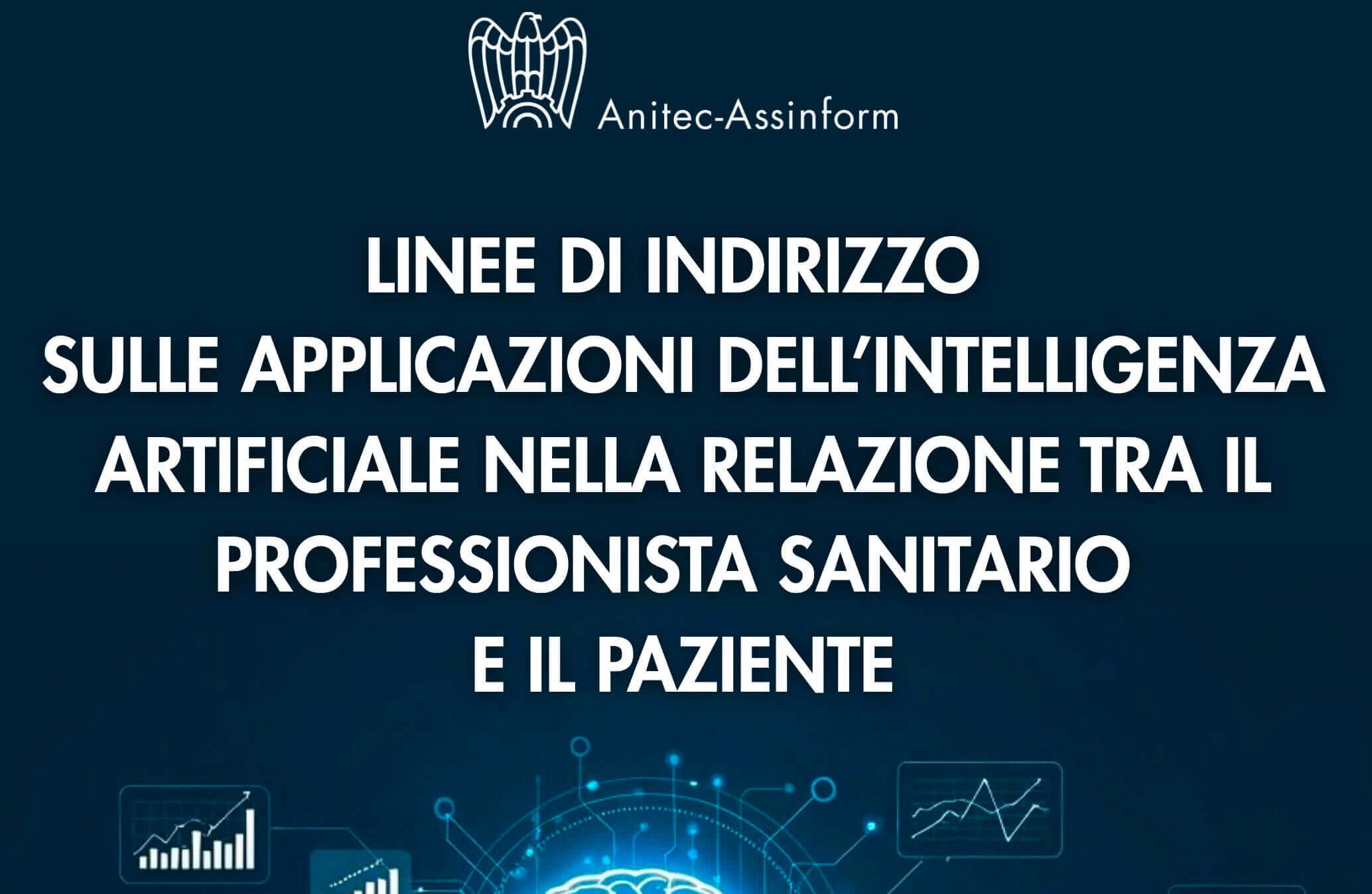 Linee di indirizzo sulle applicazioni dell’IA nella relazione tra il professionista sanitario e il paziente