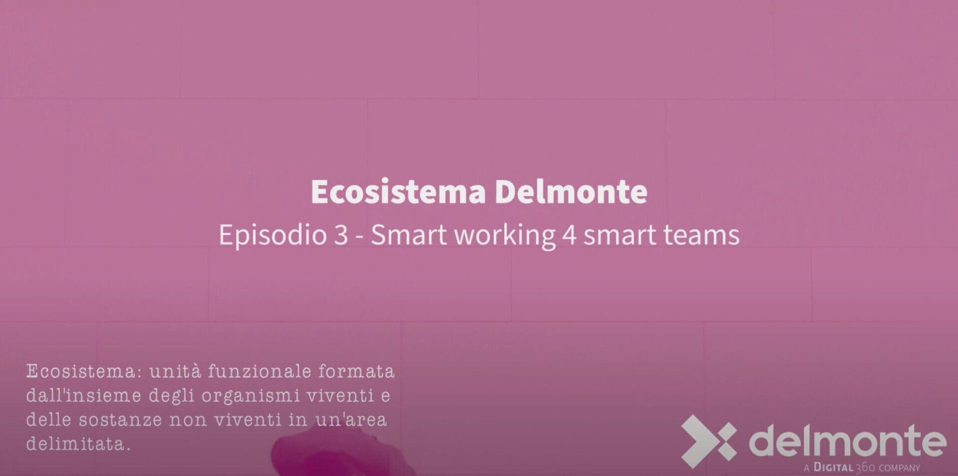 Smart-Working-Delmonte