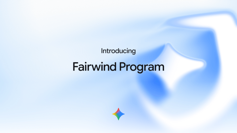 Google Fairwind Program